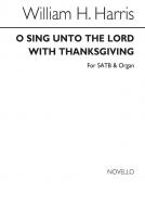 O Sing Unto The Lord 