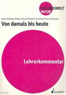 Von damals bis heute - Lehrerband 