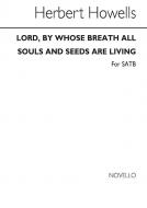 Lord, By Whose Breath All Souls And Seeds Are Living 