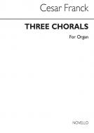 3 Chorals for Organ 