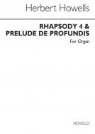 Rhapsody IV and Prelude De Profundis 
