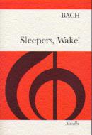 Sleepers, Wake! 