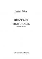 Don't Let That Horse 