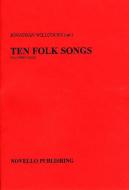 Ten Folk Songs Arranged By Jonathan Willcocks 