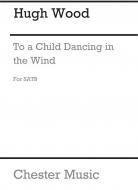 To A Child Dancing In The Wind 