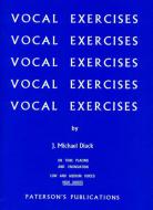 Vocal Exercises on Tone Placing and Enunciation 