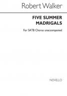Five Summer Madrigals 