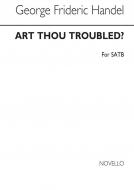 Art Thou Troubled 