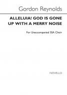 Alleluia! God Is Gone Up With A Merry Noise 