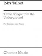 Three Songs from The Underground 