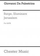 Surge, Illuminare Jerusalem 