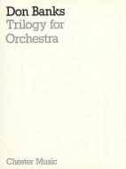 Trilogy for Orchestra 