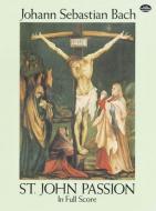 St. John Passion 