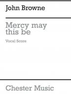 Jesu, Mercy, How May This Be? 