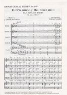 Down Among The Dead Men (TTBB) Arr. Idloes Owen 