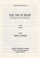 Old Joe Is Dead 