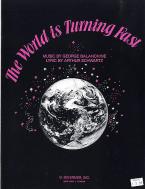 The World Is Turning Fast 