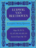 Complete String Quartets & Große Fugue 