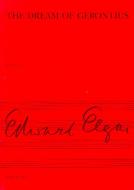 The Dream of Gerontius Op. 38 