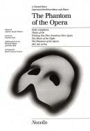 The Phantom Of The Opera Choral Suite 