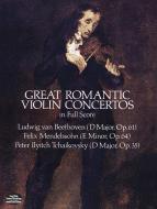 Great Romantic Violin Concertos 