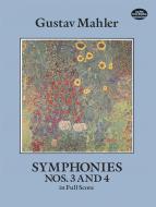 Symphonies Nos. 3 and 4 