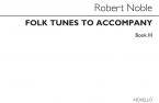 Folk Tunes to Accompany Book 3 