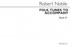 Folk Tunes to Accompany Book 4 