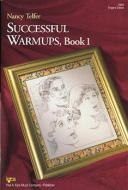 Successful Warm-Ups Book 1 