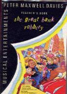 The Great Bank Robbery 
