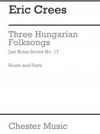 Three Hungarian Folk Songs 