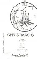 Christmas Is 