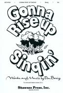 Gonna Rise Up Singin' 