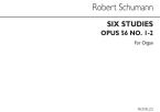 6 Studien op. 56 Nr. 1-2 