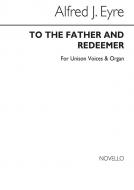 To The Father, And Redeemer 