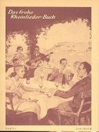 Das frohe Rheinlieder-Buch 1 