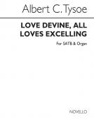 Love Divine, All Loves Excelling 