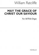 May The Grace Of Christ Our Saviour 