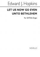 Let Us Now Go Even Unto Bethlehem 