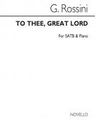 To Thee, Great Lord 