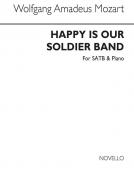 Happy Is Our Soldier Band 