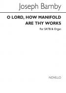 O Lord, How Manifold Are Thy Works 