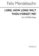 How Long Wilt Thou Forget Me 