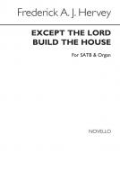 Except The Lord Build The House 