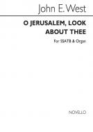 O Jerusalem, Look About Thee 
