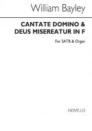 Cantate Domino And Deus Misereatur In F 