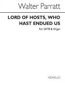 Lord Of Hosts, Who Hast Endued Us 