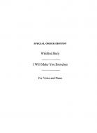 I Will Make You Brooches 