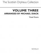 The Scottish Orpheus Collection Vol.3-voice/Piano (Arr. by Diack) 