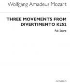 Three Movements From Divertimento K. 252 